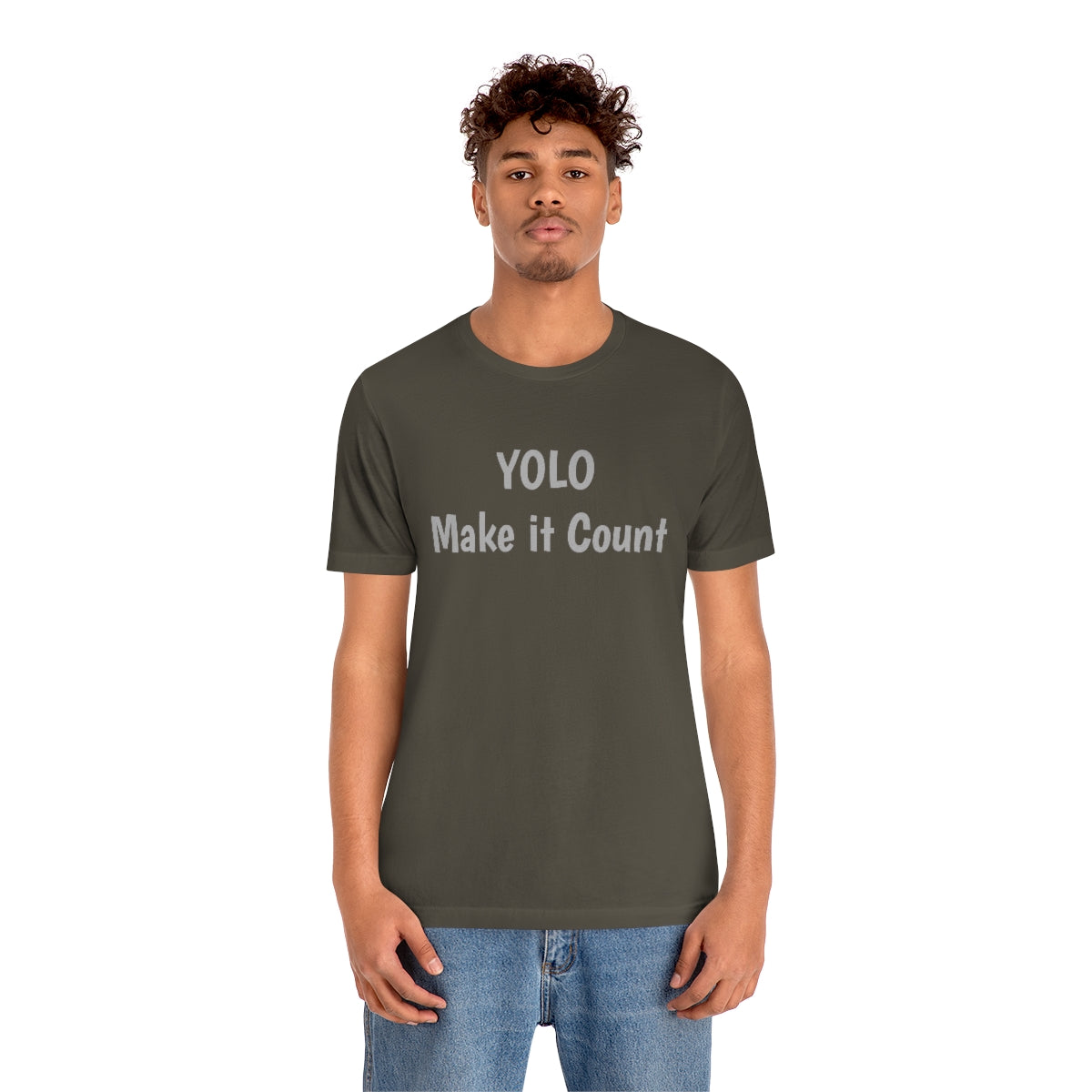 YOLO Make it Count - Unisex Jersey Short Sleeve Tee