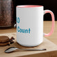 15 oz - YOLO Make it Count - Two-Tone Coffee Mugs