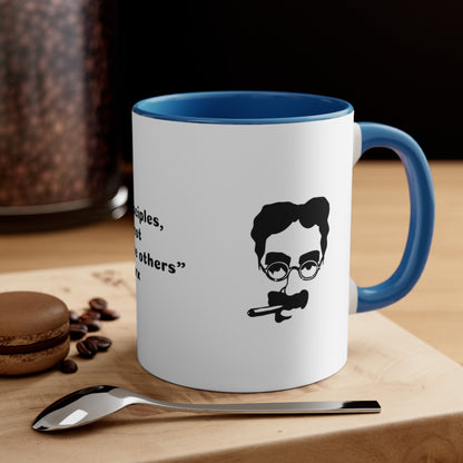 11oz Mug - Groucho Marx; "Those are my principles, and if you don't like them...well, I have others." - Accent Coffee Mug