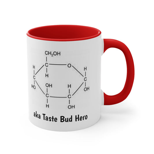 Sugar Molecule - The Enemy - aka Taste Bud Hero - Accent Coffee Mug, 11oz