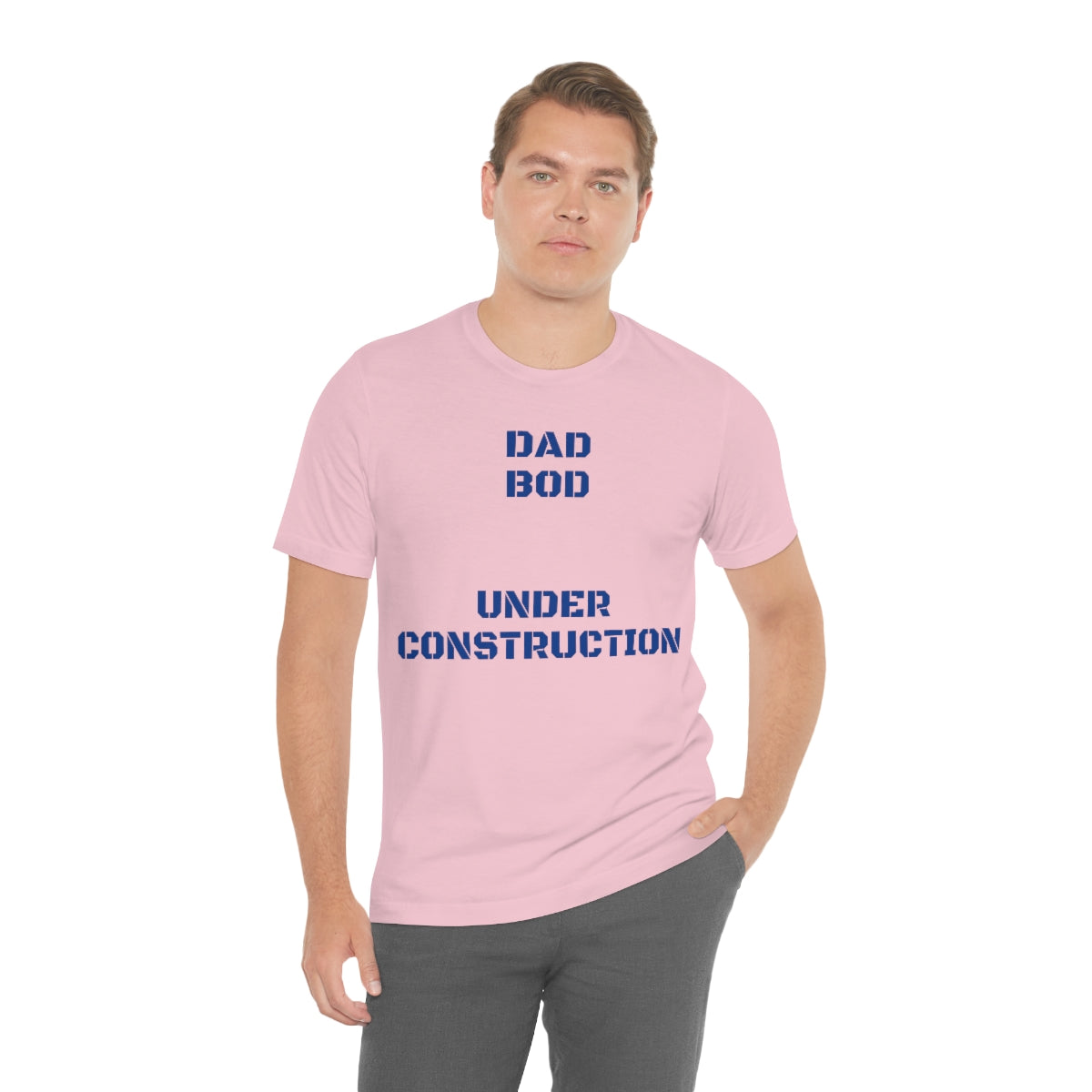 DAD BOD UNDER CONSTRUCTION - Unisex Jersey Short Sleeve Tee